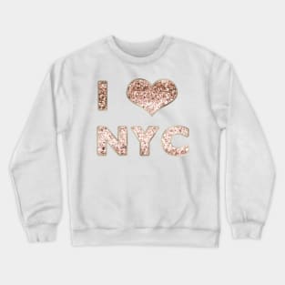 I heart NYC - rose gold glitter Crewneck Sweatshirt